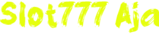 Slot777 Aja